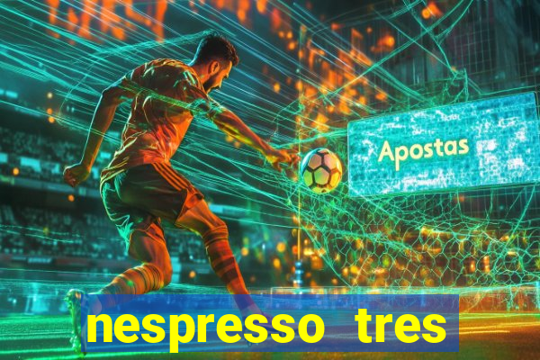 nespresso tres luzes piscando